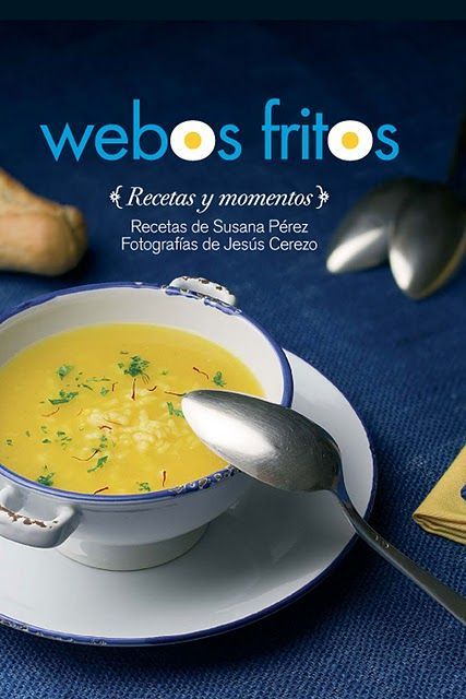 Libro de Webos Fritos: Recetas y momentos